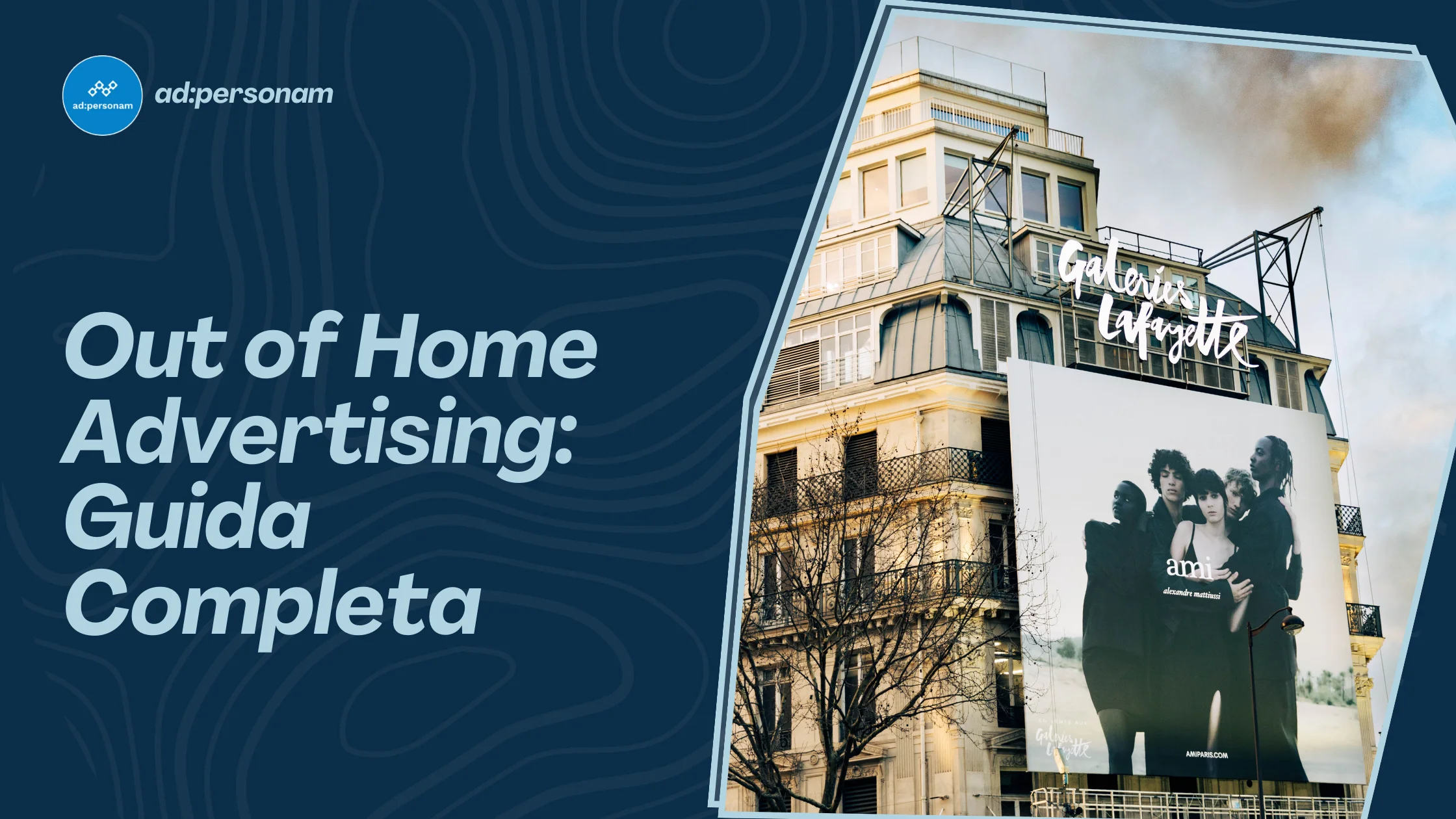 Out of Home Advertising: Guida completa alla pubblicità esterna programmatica